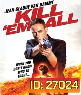 Kill'em All (2017) ต้องฆ่าให้หมด