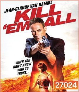 Kill'em All (2017) ต้องฆ่าให้หมด