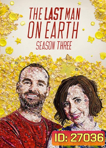 The Last Man on Earth Season 3 ( 18 ตอนจบ )