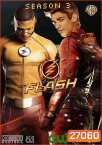The Flash Season 3 วีรบุรุษเหนือแสง ปี 3 (23 ตอนจบ)