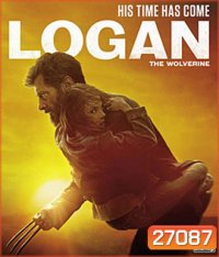 Logan (2017) โลแกน เดอะ วูล์ฟเวอรีน