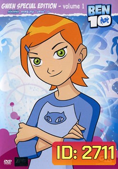 Ben 10 Gwen Volume 1 เบ็นเท็น ภาคพิเศษ เกวน ชุดที่ 1