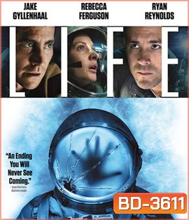 Life (2017) สายพันธุ์มฤตยู