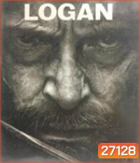 [ภาพ ขาว-ดำ] Logan (2017) โลแกน เดอะ วูล์ฟเวอรีน