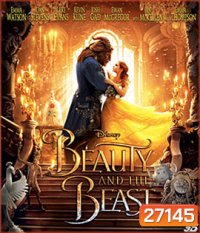 Beauty and the Beast (2017) โฉมงามกับเจ้าชายอสูร 3D