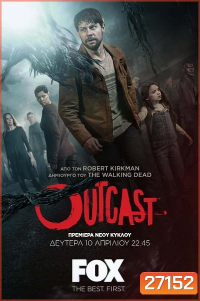 Outcast Season 2 ( 10 ตอนจบ )