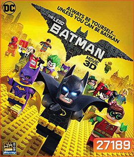 The LEGO Batman Movie (2017) เดอะ เลโก้แบทแมน มูฟวี่ 3D
