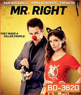 Mr. Right (2016) คู่มหาประลัย นักฆ่าเลิฟเลิฟ