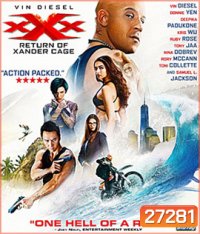 xXx: The Return of Xander Cage (2017) : ทลายแผนยึดโลก (Full) (Triple X 3)