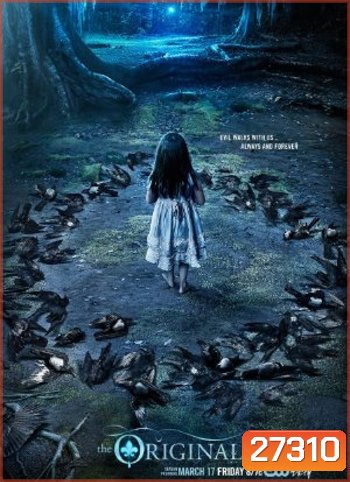 The Originals Season 4 (13 ตอนจบ)