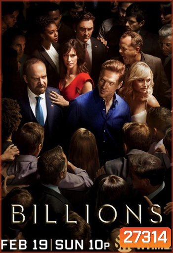 Billions Season 2 (2017) บิลเลียนส์ หักเหลี่ยมเงินล้าน ( 12 ตอนจบ )
