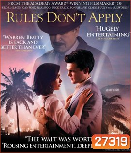 Rules Don't Apply (2016) ฝืนลิขิตรัก
