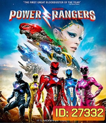 Power Rangers (2017) พาวเวอร์ เรนเจอร์ ฮีโร่ทีมมหากาฬ