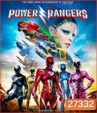 Power Rangers (2017) พาวเวอร์ เรนเจอร์ ฮีโร่ทีมมหากาฬ