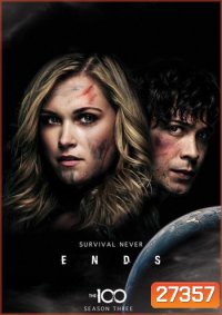 The 100 Season 3 100 ชีวิต กู้วิกฤติจักรวาลปี 3 ( 16 ตอนจบ )