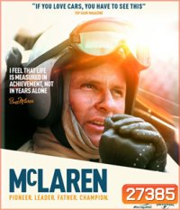 McLaren (2017) แม็คลาเรน ยอดนักซิ่ง (เปิดเข้ามารอประมาณ 2.30 นาทีก่อนเข้าหนัง)
