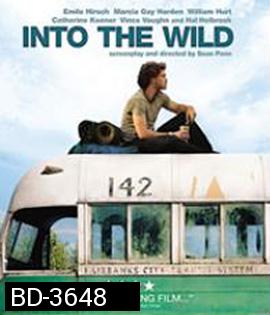 Into the Wild (2007) เข้าป่าหาชีวิต