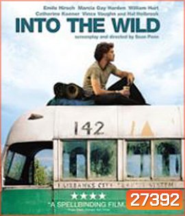 Into the Wild (2007) เข้าป่าหาชีวิต
