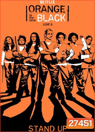 Orange is The new Black Season 5 ( 13 ตอนจบ )