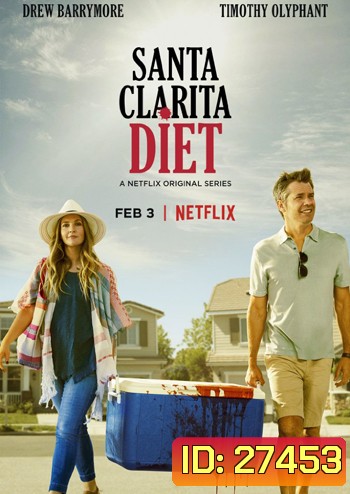 Santa Clarita Diet Season 1 ( 10 ตอนจบ )