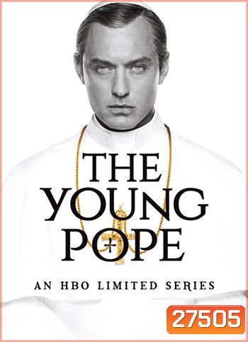 The Young Pope Season 1 (1-8 ยังไม่จบ)