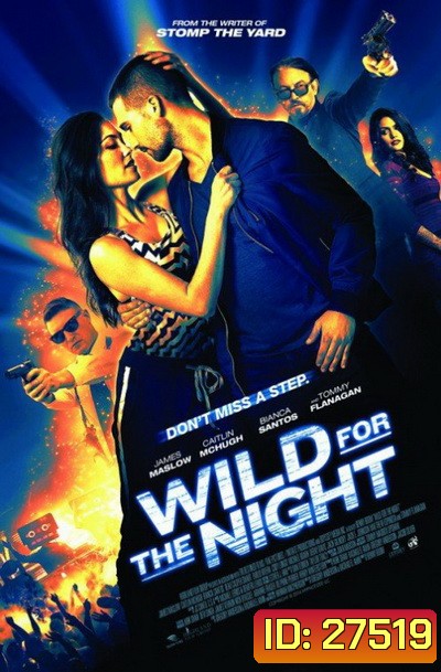 Wild For The Night