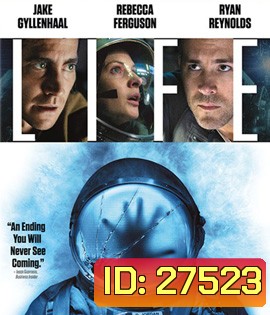 Life (2017) สายพันธุ์มฤตยู