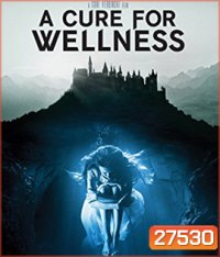 A Cure For Wellness (2017) ชีพอมตะ