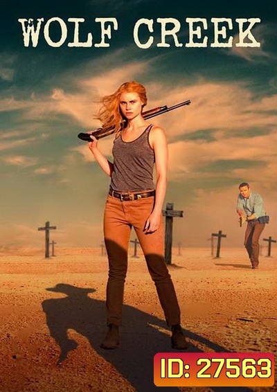 WOLF CREEK SEASON 1 EP.1-EP.6 (จบ) ซับไทย