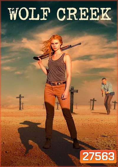 WOLF CREEK SEASON 1 EP.1-EP.6 (จบ) ซับไทย