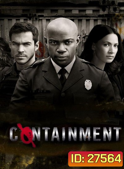 Containment Season 1( EP1-13 จบ )