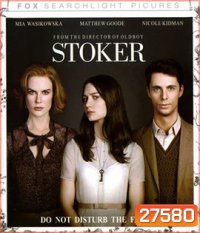Stoker (2013) อำมหิต พิศวาสร้อน