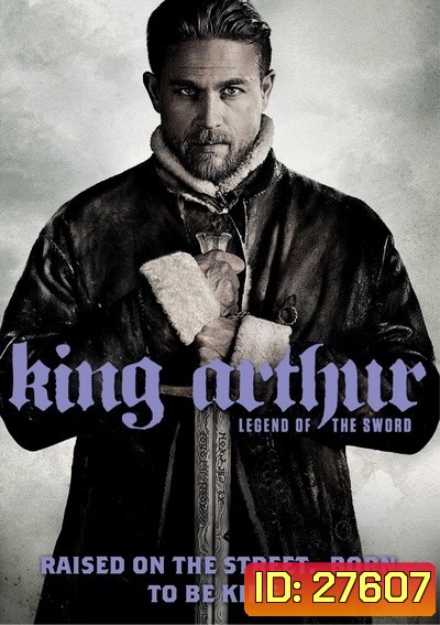 King Arthur: Legend of the Sword