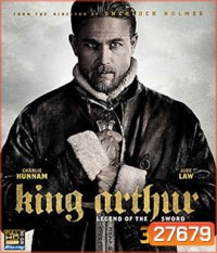 King Arthur: Legend of the Sword 3D (2017) คิง อาร์เธอร์ ตำนานแห่งดาบราชันย์ 3D