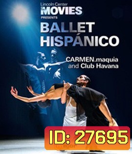 Ballet Hispanico: Carmen.maquia and Club Havana