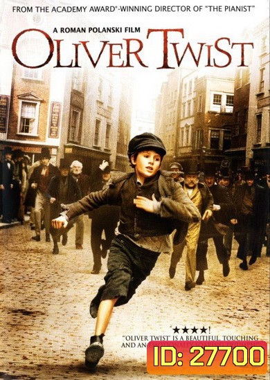 Oliver Twist (2005) เด็กใจแกร่งแห่งลอนดอน