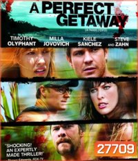 A Perfect Getaway (2009) เกาะสวรรค์ขวัญผวา