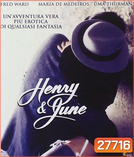 Henry & June (1990) ชู้หรือจะสู้ผัว