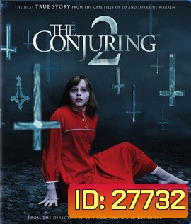 The Conjuring 2 (2016) คนเรียกผี 2