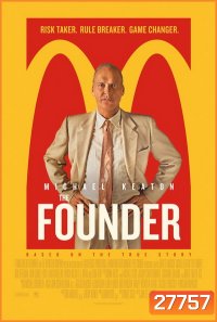 The Founder อยากรวยต้องเหนือเกม