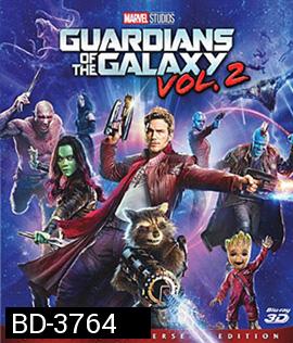 Guardians of the Galaxy Vol. 2 (2017) รวมพันธุ์นักสู้พิทักษ์จักรวาล 2 (3D)