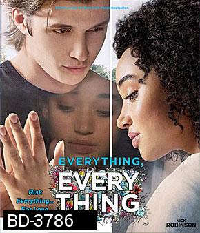 Everything, Everything (2017) ทุกสิ่ง ทุก ๆ สิ่ง...คือเธอ