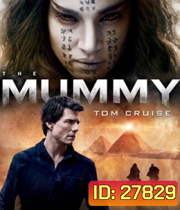The Mummy (2017)