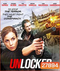Unlocked (2017) ยุทธการล่าปลดล็อค