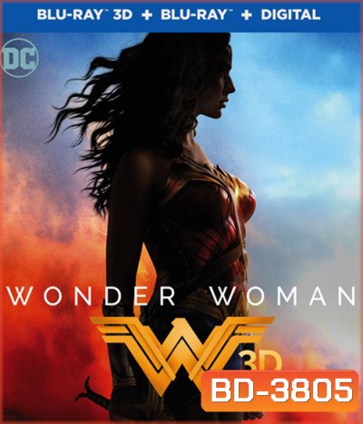 Wonder Woman 3D (2017) วันเดอร์ วูแมน 3D