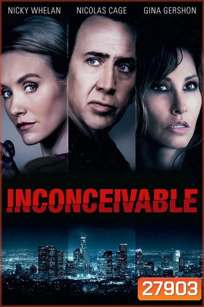 Inconceivable (2017)