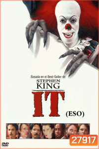 IT อสูรกายขุมนรก 1990 รับประกันความสยองโดย Stephen King
