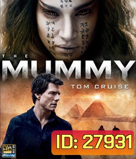 The Mummy 3D (2017)