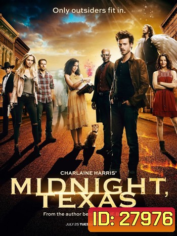 Midnight Texas Season 1 เมืองมนตร์สาป ปี 1 ( 10 ตอนจบ )