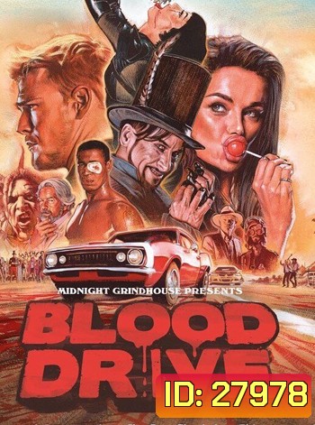 Blood Drive Season 1 ( 13 ตอนจบ )